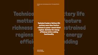 Technical PMs: Prioritize energy efficiency over feature richness in regions with unreliable po