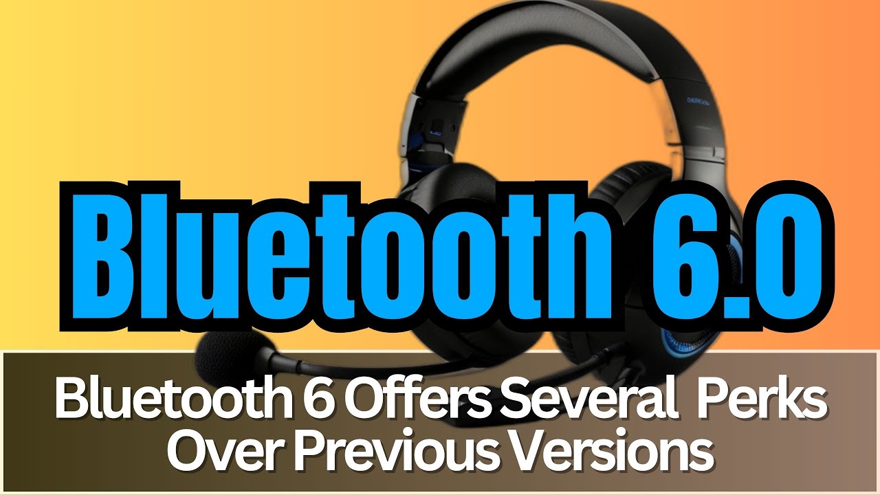 Bluetooth 6.0 Officially Launched 