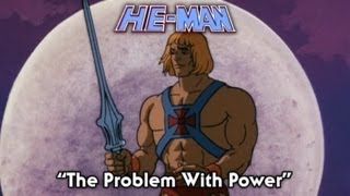 HeMan  The Problem With Power  FULL episode