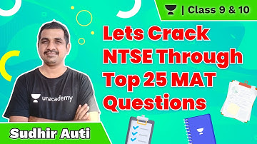 Lets Crack NTSE through Top 25 MAT Questions | Class 9 &10 | Sudhir Auti