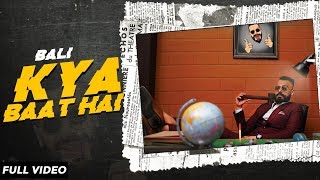 KYA BAAT HAI (Official Video) | BALI | RASLA | HINDI RAP | 2020 chords