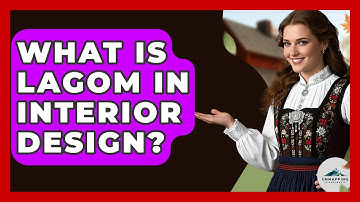 What Is Lagom In Interior Design? - Unmapping Scandinavia