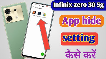 infinix zero 30 5g me app hide kaise kare | infinix app hide setting | infinix me app hide