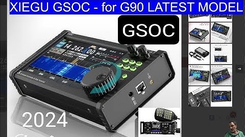 XIEGU GSOC - for G90 LATEST MODEL 2024