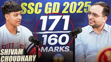 SSC GD 2025 AIR 01 | How Shivam Choudhary Cracked SSC GD 2025 with 171/160 ? Interview & Tips
