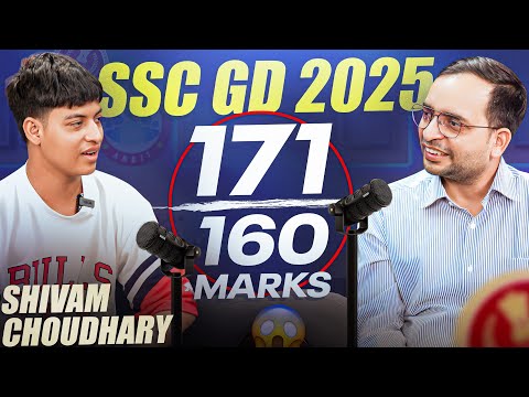 SSC GD 2025 AIR 01 | How Shivam Choudhary Cracked SSC GD 2025 with 171/160 ? Interview & Tips