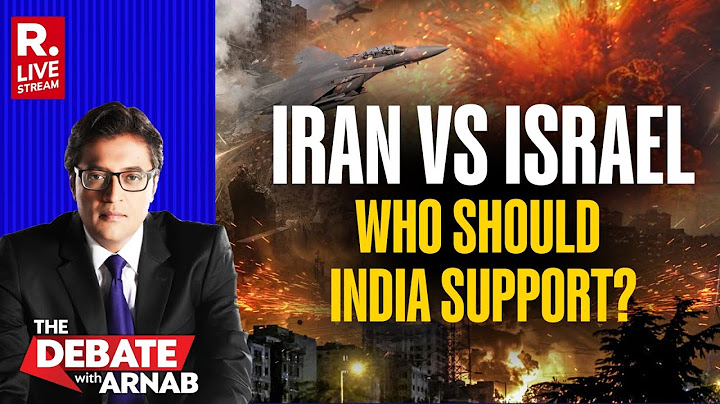 Debate With Arnab LIVE: Israel vs Iran War - Who Should India Support?