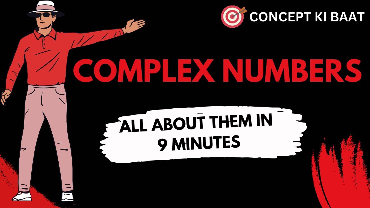 What Are Complex Numbers EXCITING EXPLANATION EPISODE 23 what-are-complex-numbers-exciting-explanation-episode-23