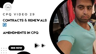 Salesforce CPQ Video 29: Contracts, Renewals & Amendments – Manage Subscription Lifecycle