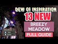*NEW* How to: All Breezy Meadow Dew of Inspiration AFTER UPDATE FULL GUIDE | Infinity Nikki