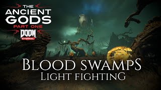 The Blood Swamps (Andrew Hulshult) - Light Fighting - The Ancient Gods part 1 OST