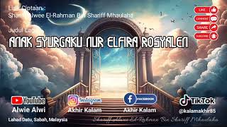 Download Lagu ANAK SYURGAKU NUR ELFIRA ROSYALEN  MP3