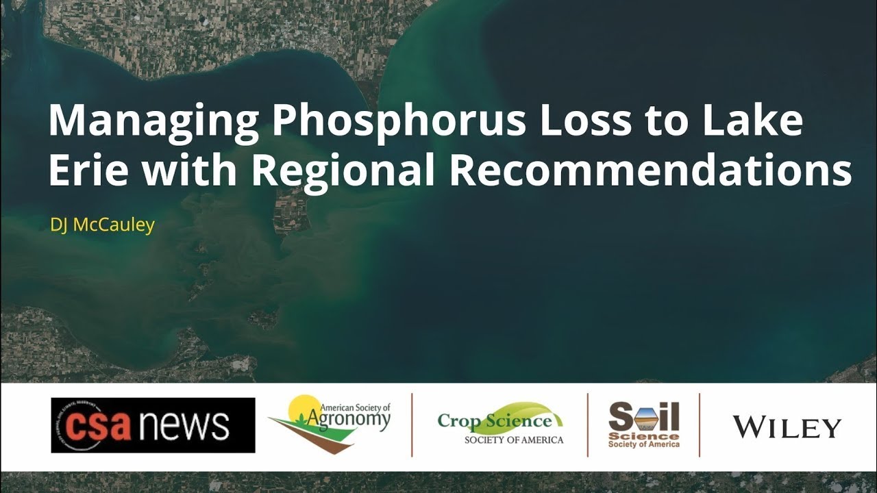 Managing Phosphorus Loss to Lake Erie with Regional Recommendations ...