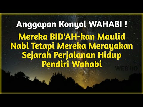 Wahabi Masih Sering Bid’ahkan Maulid Nabi? Jawablah Seperti Ini