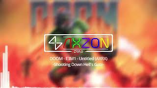 DOOM (1993) - Untitled (Shooting Down Hell's Gate) (AXRX)