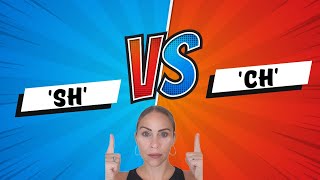 Do You Confuse the 'Ch' & 'Sh' Sounds in English? (American English)