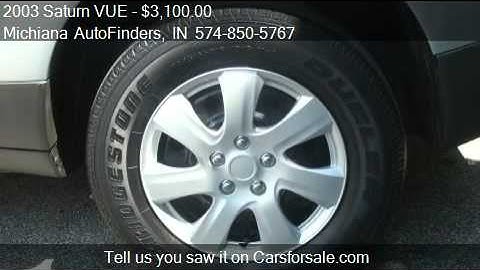2003 Saturn VUE FWD V6 - for sale in Mishawaka, IN 46544