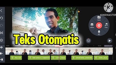 Cara Memberikan Teks Otomatis di KINEMASTER menggunakan hp