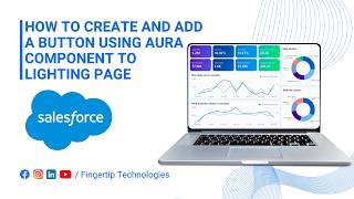 How to Create and Add a Button Using Aura component in Salesforce CRM | Full Tutorial | 2026