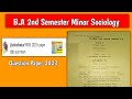 B.a 2nd Semester Minor Sociology ( Sociology of India) Final Exam 2023 Question Paper #ba2ndsemester