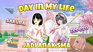 DAY IN MY LIFE COLLAB ZEPETO*SAKURA SCHOOL SIMULATOR || JADI PELAJAR SMA