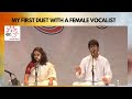 My first duet with a female vocalist  viraj joshi and mugdha vaishampayan a snippet 
