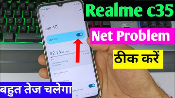 realme c35 me internet nahi hai | Realme C35 network problem solved | Realme C35