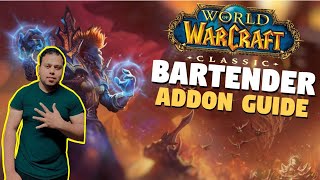 WOW How to setup Bartender4 Guide | WOW Bartender4 Setup | WOW Bartender4 Tutorial