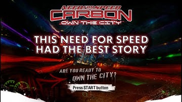 Need for Speed Carbon Vs Carbon Own The City - Best NFS Story?