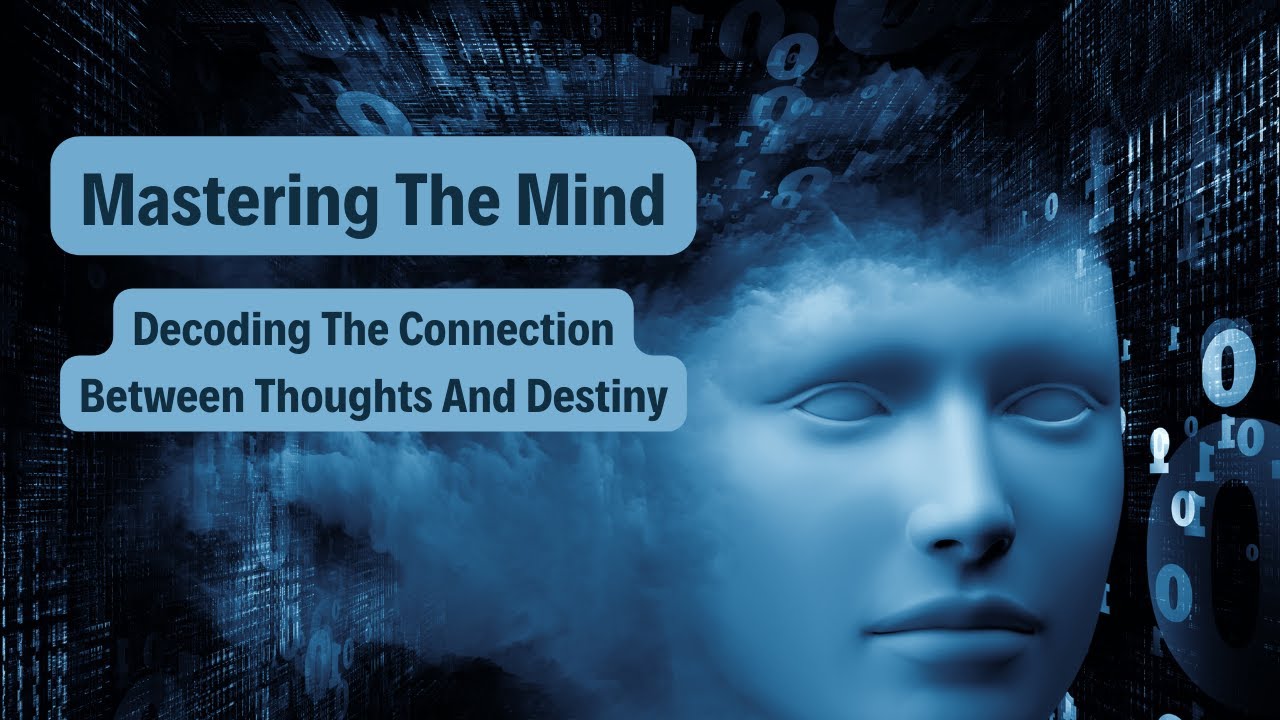 Cracking the Destiny Code: The Influence of Your Thoughts - YouTube