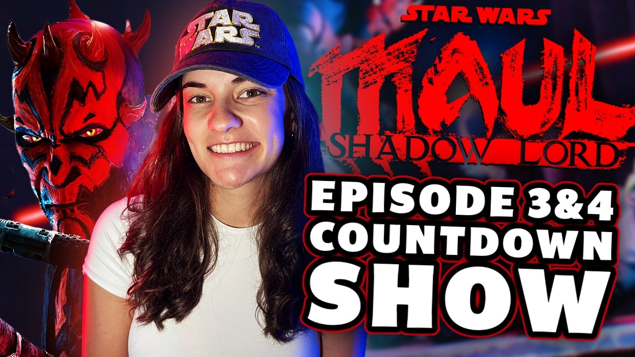 The LIVE Countdown To Maul: Shadow Lord Ep 3&4 | Star Wars
