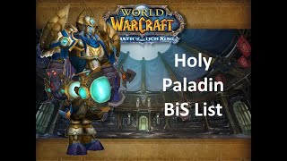 Holy Paladin BiS List (Phase 3)