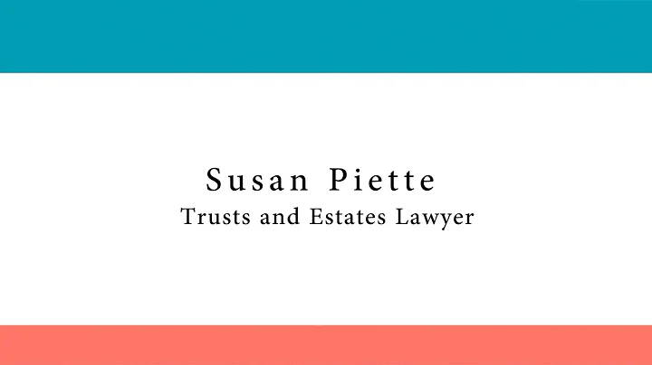 Susan E. Piette, Trusts and Estates Lawyer