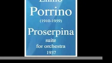 Ennio Porrino (1910-1959) : "Proserpina" suite for...