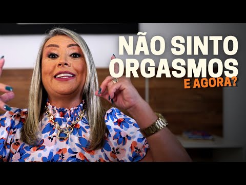 Vídeo: Por Que Não Há Orgasmo Durante O Sexo