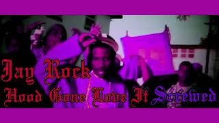 Jay Rock  Hood Gone Love It slowed  Bass Boosted