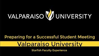 Starfish Faculty Experience   Preparing for a Productive Student Meeting