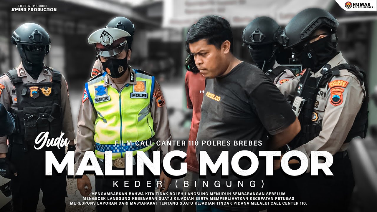 KEDER (BINGUNG) - FILM LAYANAN CALL CENTER 110 POLRES BREBES