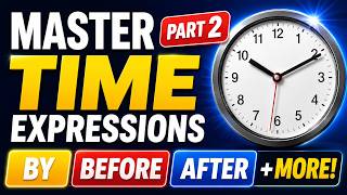 English Grammar: Master BY, BEFORE, AFTER & SINCE screenshot 4