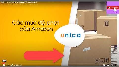 Bài 22 Các mức độ phạt của amazon