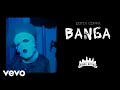 Dotta Coppa - Banga (Official Video) [prod. by Dancehall Station]