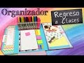 ORGANIZADOR  Regreso a Clases