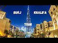 A Tour of the Burj Khalifa – The World's Tallest Building!