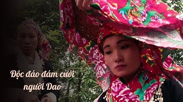 Độc đáo đám cưới người Dao | SẮC MÀU CÁC DÂN TỘC | VTV5