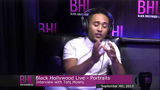 Portraits w/ Tahj Mowry | September 4th 2013 | Black Hollywood Live