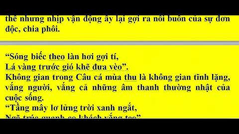 Cảm nhận vẻ đẹp tâm hồn của Nguyễn Khuyến qua bài thơ Câu cá mùa thu (2 mẫu)