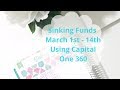 Sinking Funds | March 1st - 14th | Using Capital One 360