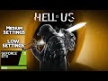 Hell Is Us on GTX 1650 | Medium vs Low Settings FPS Test