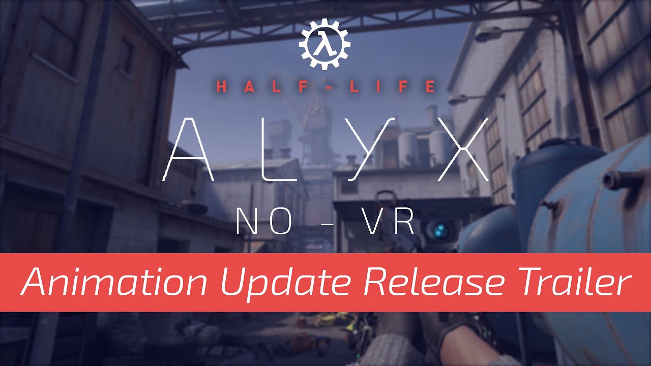 Half-Life: Alyx NoVR Mod Update #7 is available for download