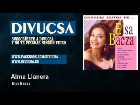 Elsa Baeza - Alma Llanera - Divucsa